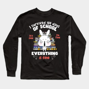 I survive 100 days of School all is fine Long Sleeve T-Shirt